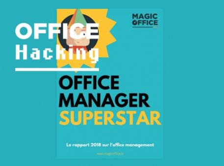Office Manager Superstar, le rapport sur l’office management en 2018
